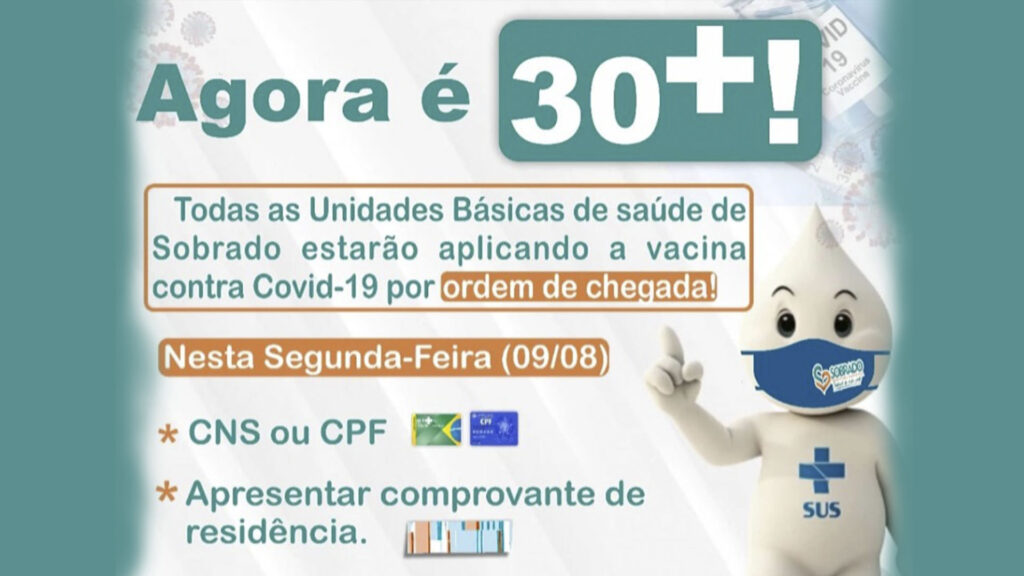 Sobrado começa a vacinar pessoas com 30 anos de idade ou mais contra a Covid-19 nesta segunda-feira (09)